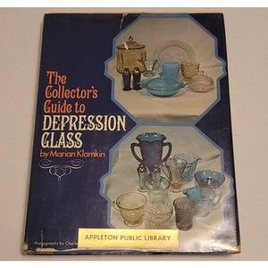 The Collector's Guide to Depression Glass by Marian Klamkin 1973 Hardcover DJ